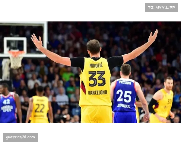 前NBA球星米罗蒂奇重返巴塞罗那签约三年再战欧洲赛场 前NBA球星米罗蒂奇重返巴塞罗那签约三年再战欧洲赛场